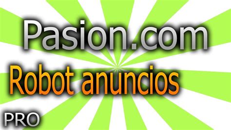 pasion milanuncio|Publicar anuncios en Pasion.com